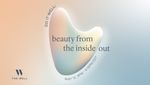 Do It Well: Beauty from the Inside Out event graphic: pastel colored graphic of a gua sha with event details overlayed