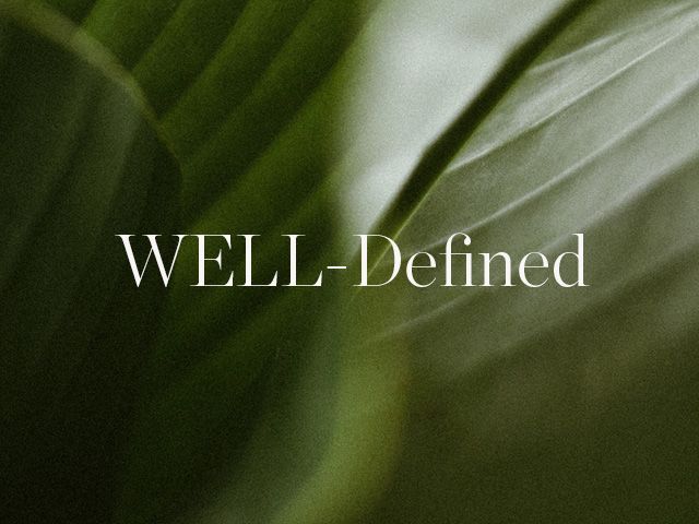 WELL-Defined text on background of leaves